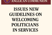 Church of Nigeria, Anglican Communion Issues New Guidelines on Welcoming Politicians in Services